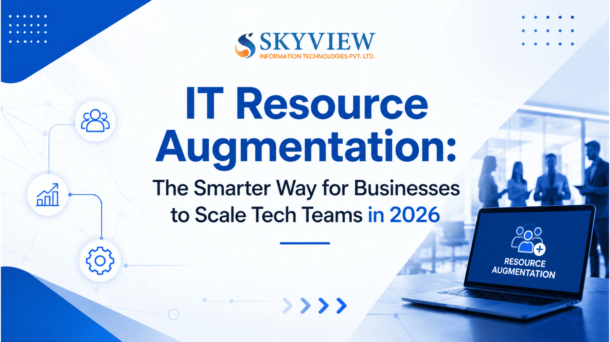 IT Resource Augmentation- Skyview Information Technologies Pvt. Ltd.